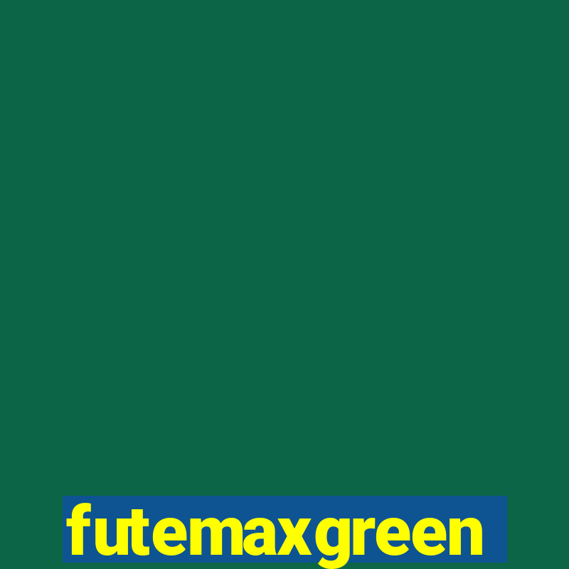 futemaxgreen