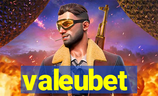 valeubet