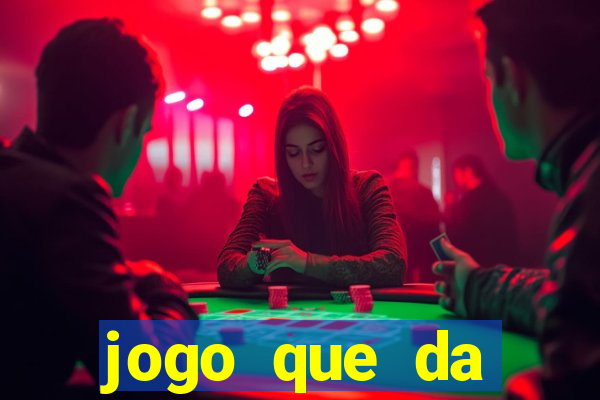 jogo que da dinheiro para se cadastrar