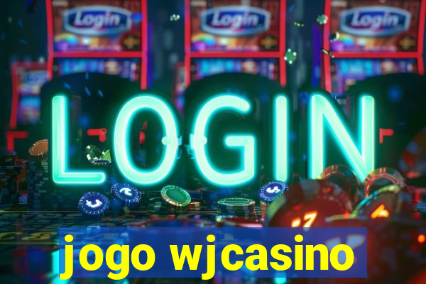 jogo wjcasino