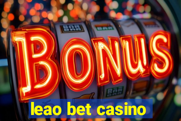 leao bet casino