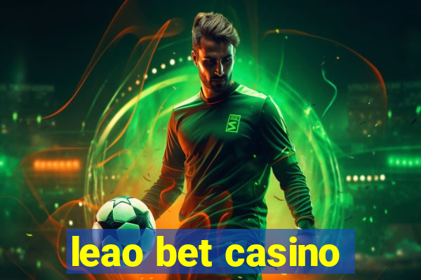 leao bet casino