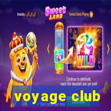 voyage club