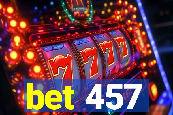 bet 457