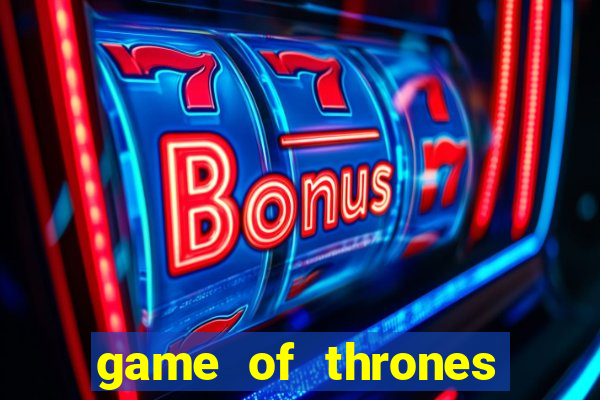 game of thrones power stacks slot free play