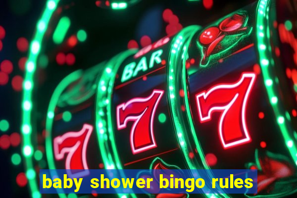 baby shower bingo rules