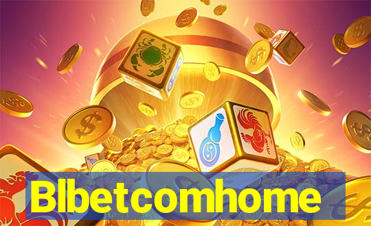 Blbetcomhome