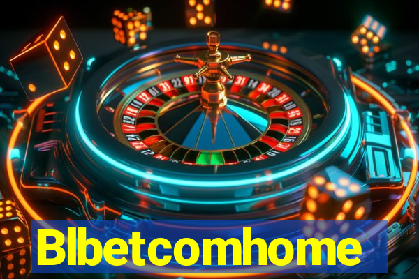 Blbetcomhome