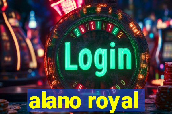 alano royal