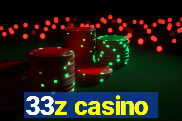 33z casino