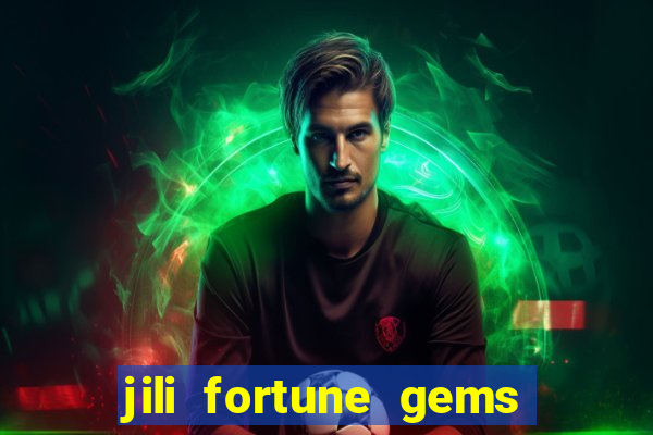 jili fortune gems 2 demo