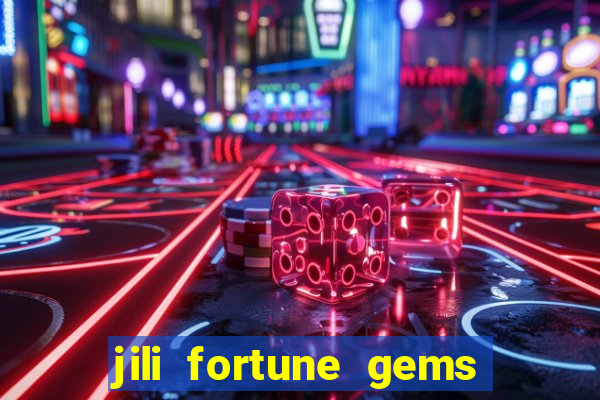 jili fortune gems 2 demo