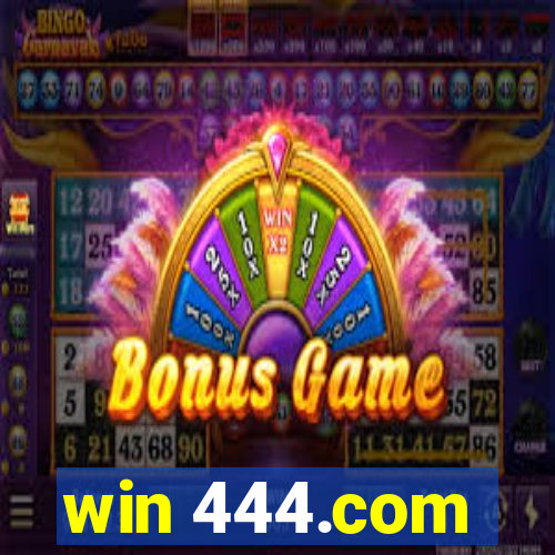 win 444.com