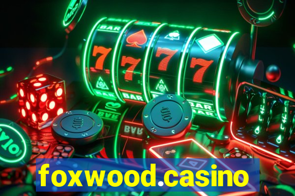 foxwood.casino