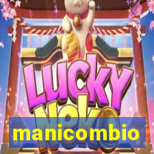 manicombio