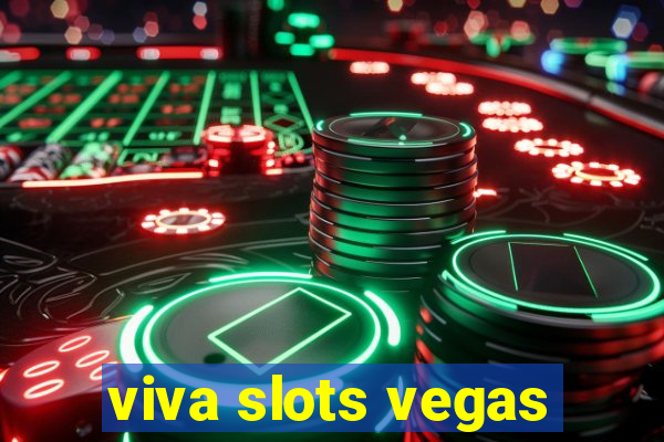 viva slots vegas