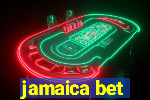 jamaica bet