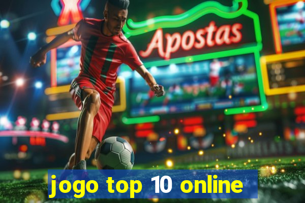 jogo top 10 online