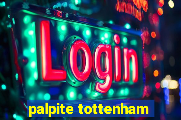 palpite tottenham