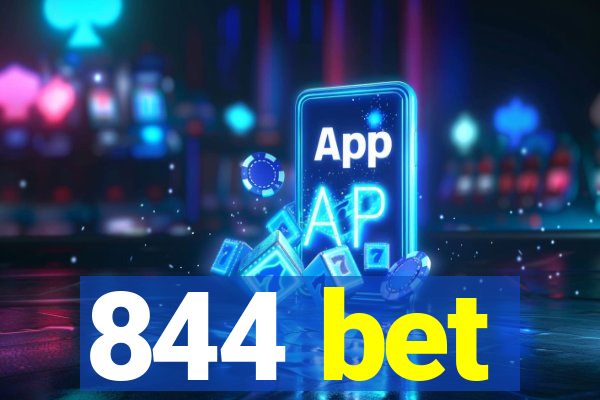 844 bet