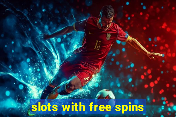 slots with free spins