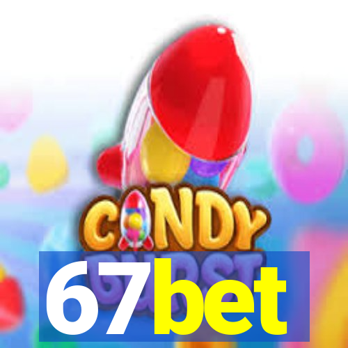 67bet