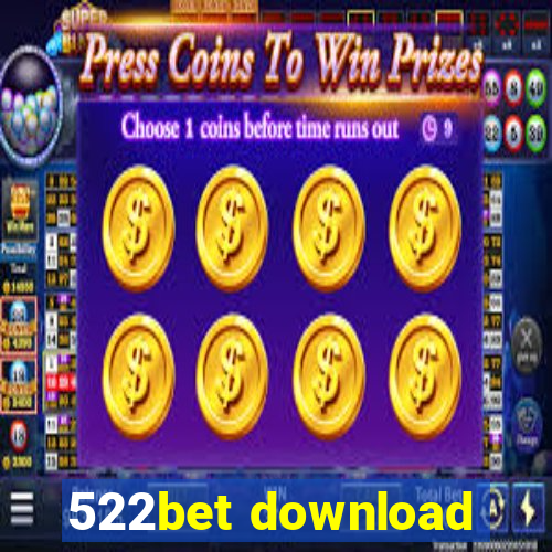 522bet download