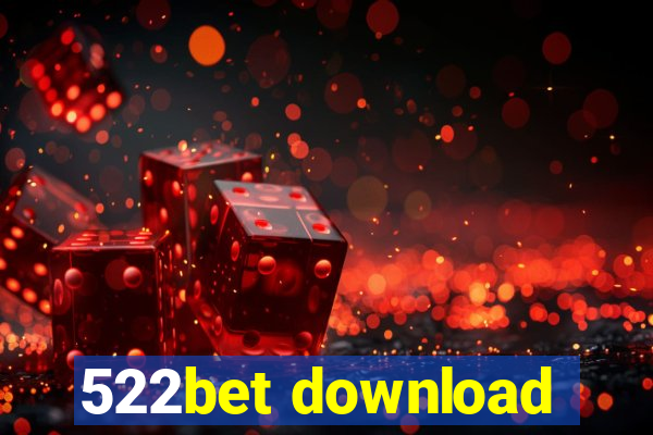 522bet download