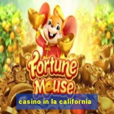 casino in la california