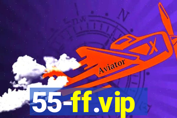 55-ff.vip