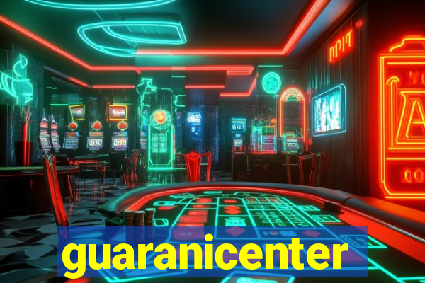 guaranicenter