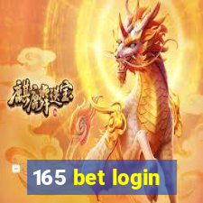 165 bet login