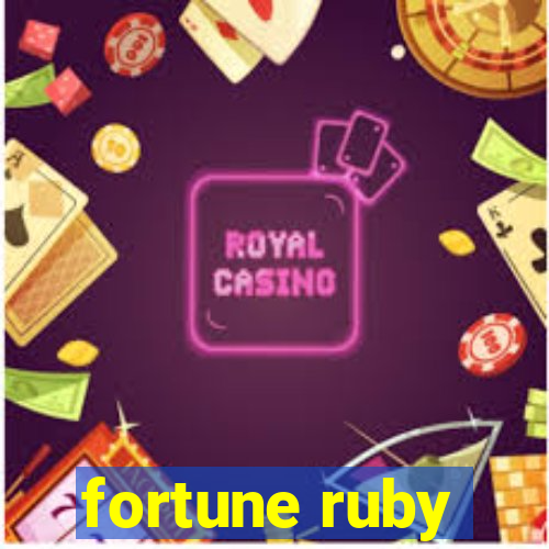 fortune ruby