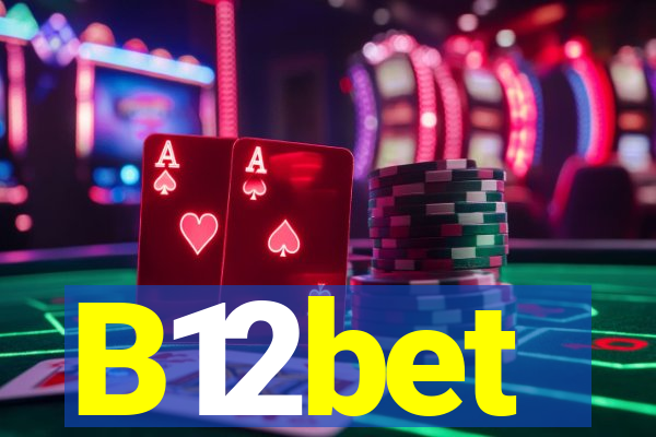 B12bet