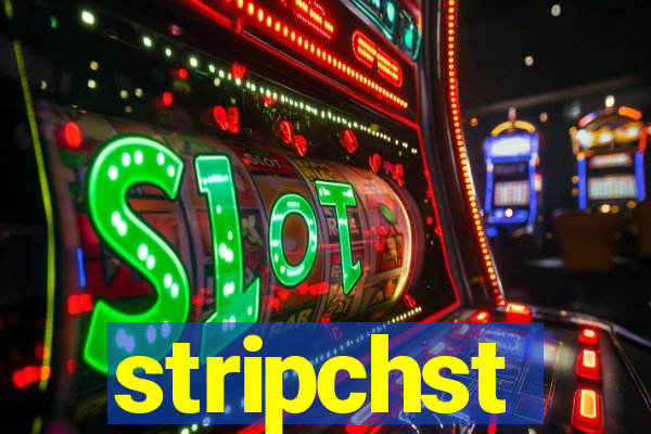 stripchst