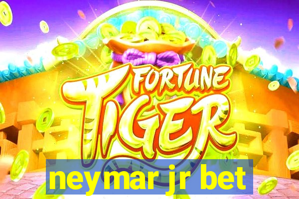 neymar jr bet