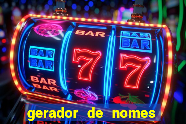 gerador de nomes para jogos