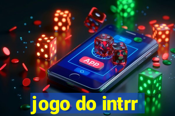 jogo do intrr