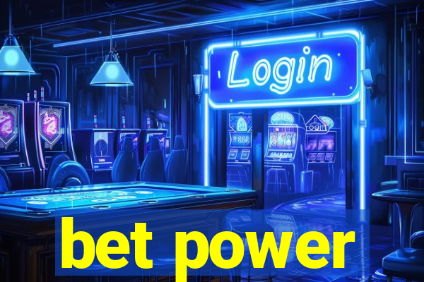 bet power