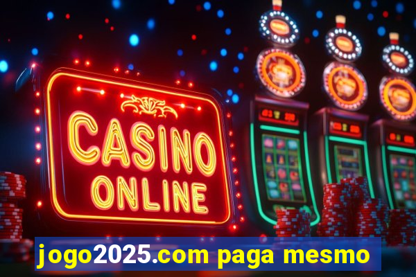 jogo2025.com paga mesmo