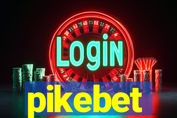 pikebet