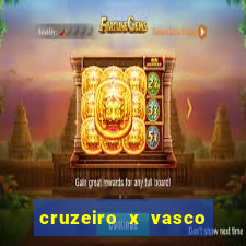 cruzeiro x vasco da gama multicanais