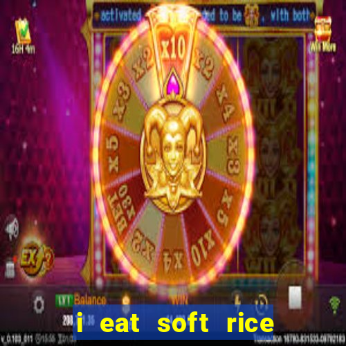 i eat soft rice in another world pt br cap 1