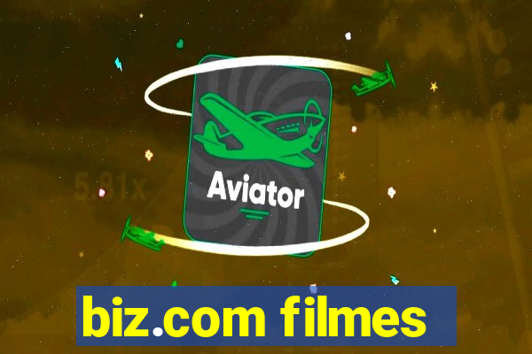 biz.com filmes