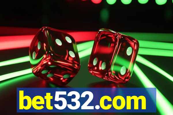 bet532.com