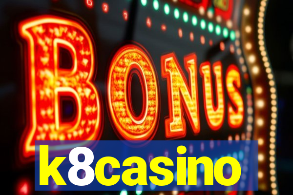 k8casino