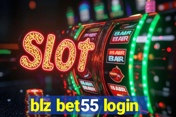 blz bet55 login