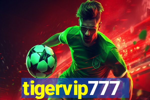 tigervip777