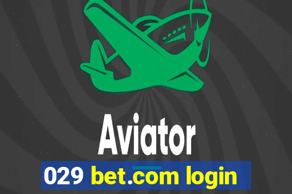 029 bet.com login