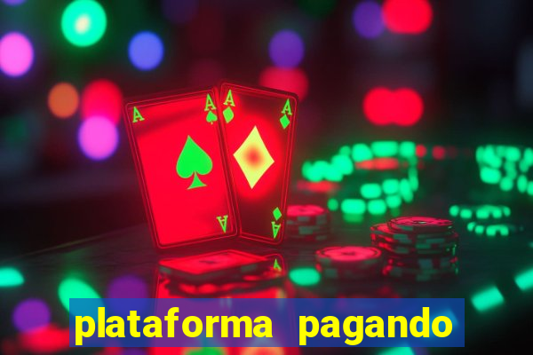 plataforma pagando fortune tiger